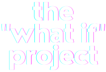 Logo The What If Project